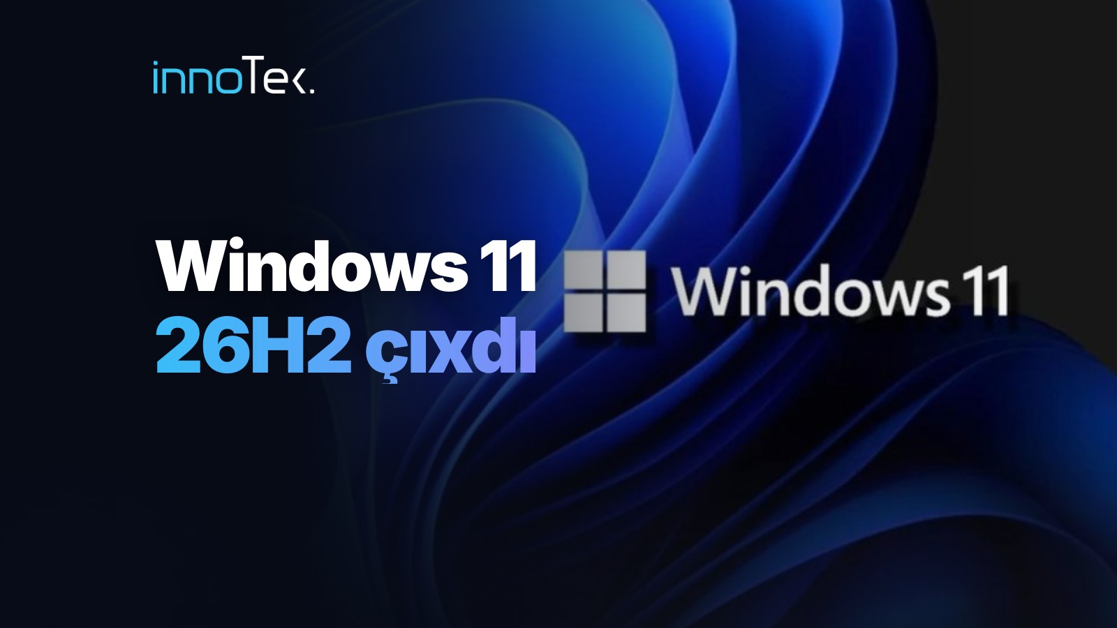 Windows 11 26H2 çıxdı — tapşırıq paneli parametrləri