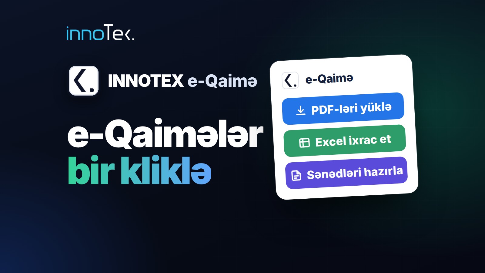 INNOTEX e-Qaimə — e-qaimələrin toplu PDF yüklənməsi və Excel ixracı